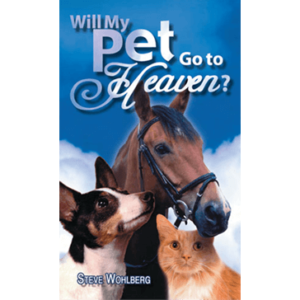 Will my pet go to Heaven?